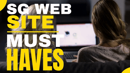SG Web Site Must Haves